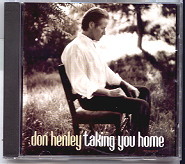 Don Henley - Taking You Home